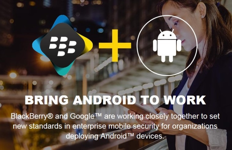 BlackBerry se une a Google para hacer Android más seguro