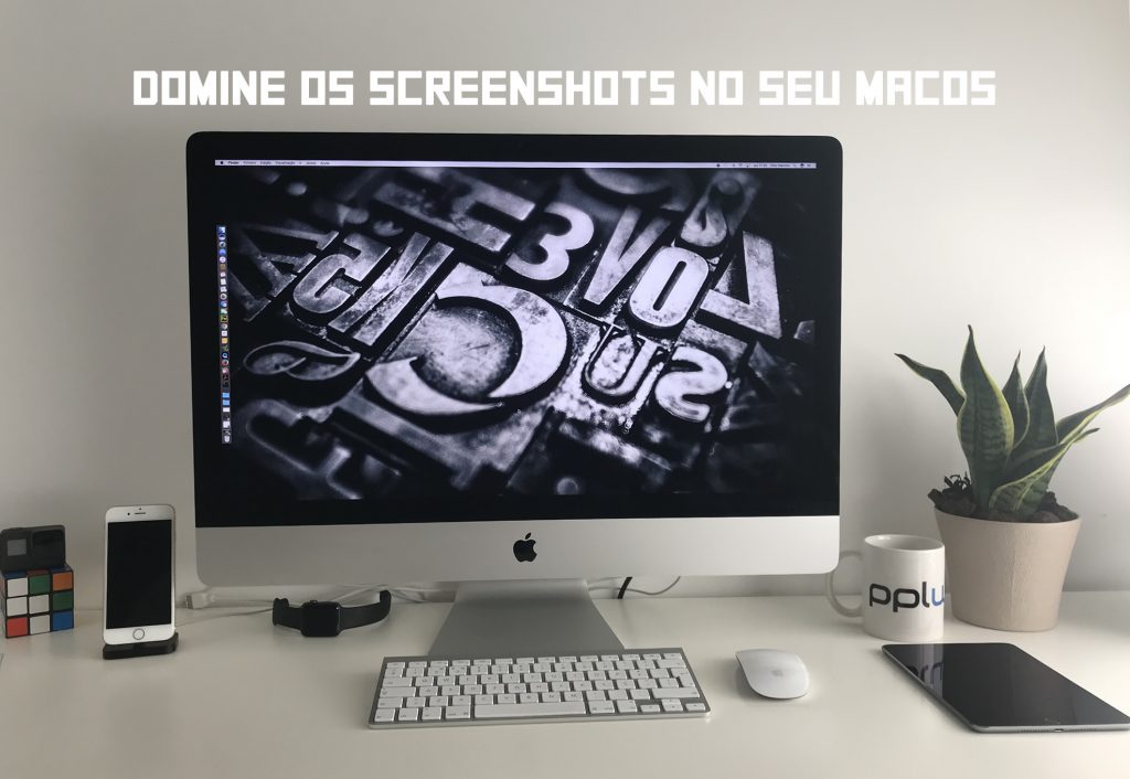 Domine os screenshots no macOS com estas funções escondidas