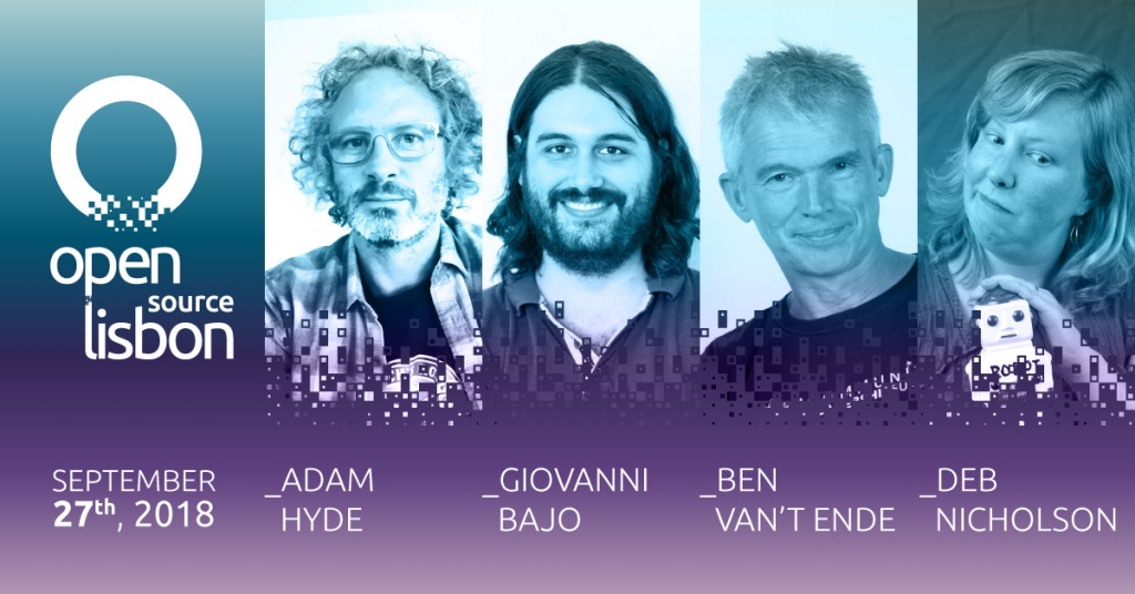 Evento Open Source Lisbon 2018 revela local e primeiros speakers
