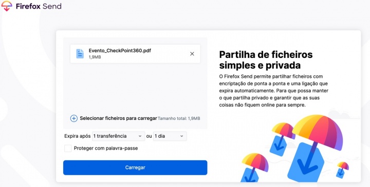 Firefox Send: Envie ficheiros até 2,5 GB de forma segura e gratuita