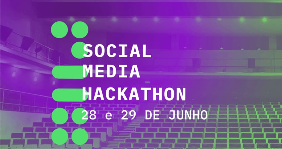 Social Media Hackathon é já nos próximos dias 28 e 29 de junho