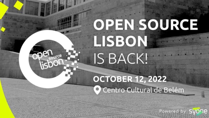 Open Source Lisbon 2022: Syone já confirmou os primeiros speakers