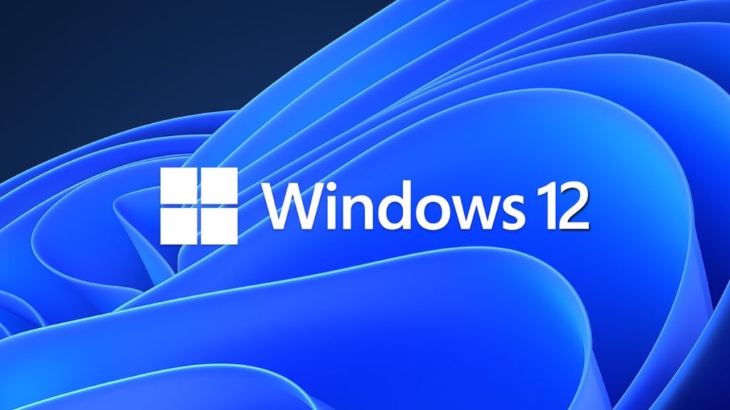 Windows 12 Microsoft Intel Windows 11