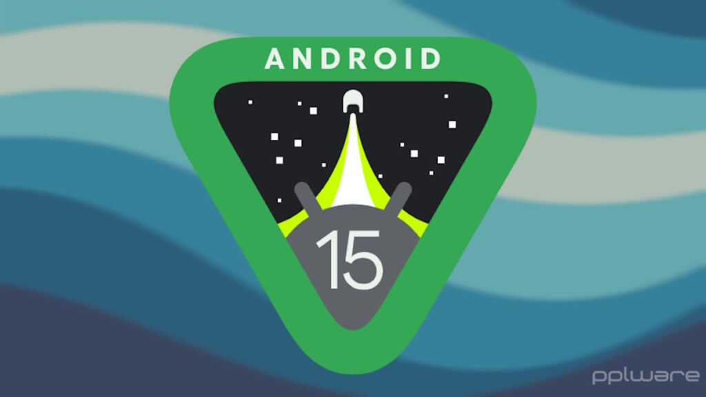 Android 15 Google versão