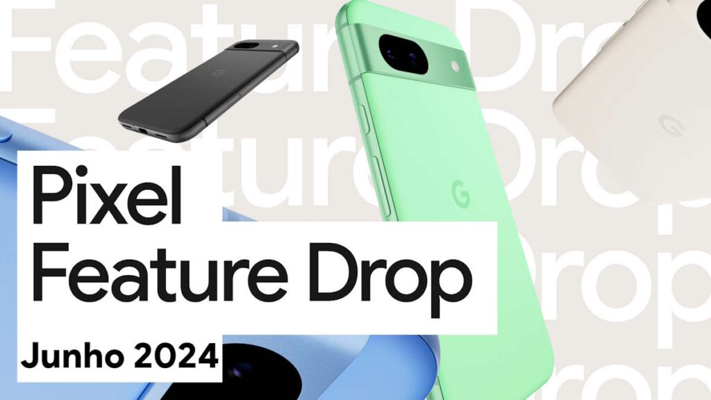 Google Pixel Feature Drop Android novidades