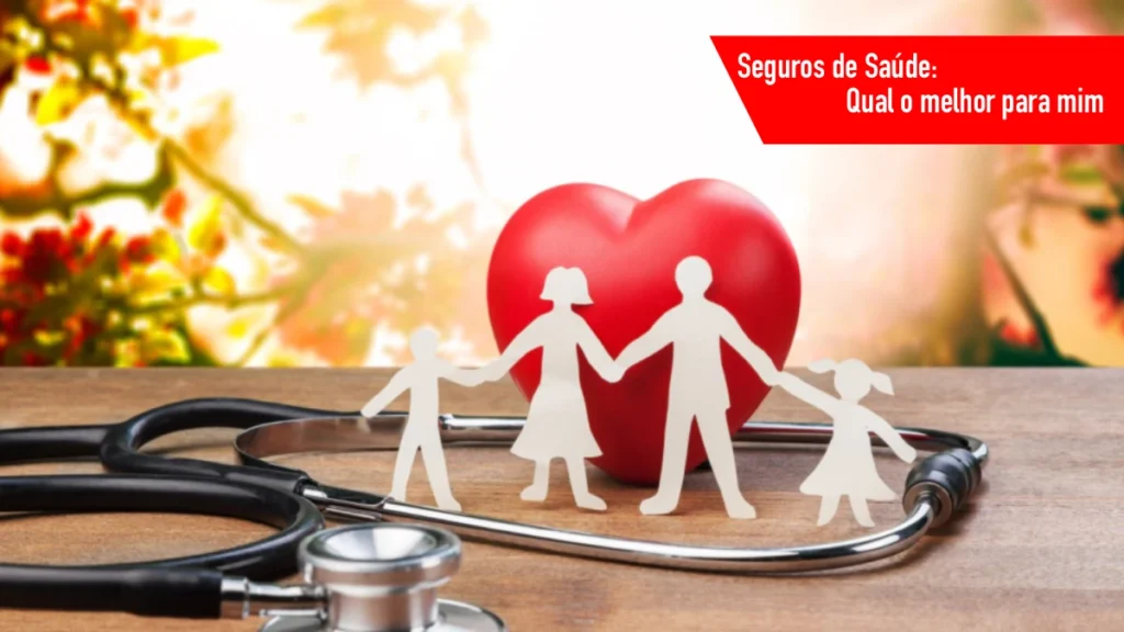 Dicas para escolher o seguro de saúde que melhor se adapta a si e à sua família