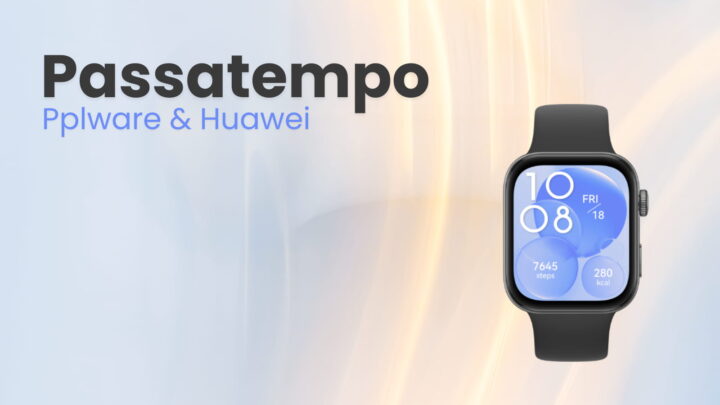 Passatempo Huawei Watch Fit 3