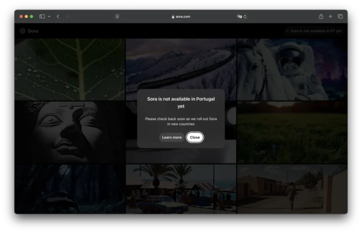 Imagem do alerta que refere que o Sora da OpenAI não está disponível em Portugal