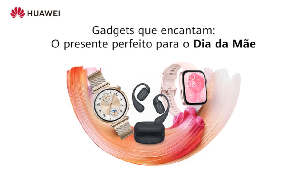 À procura do presente ideal para o Dia da Mãe? A Huawei selecionou algumas opções