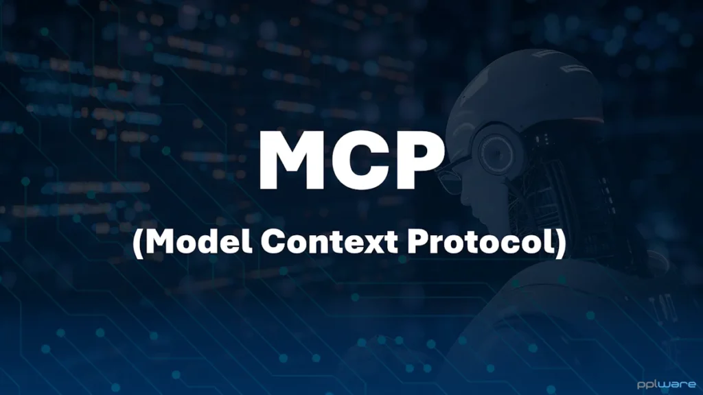 Model Context Protocol (MCP): o que é e como funciona este protocolo para agentes de IA?