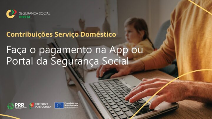Segurança Social: pagamento das contribuições do Serviço Doméstico 