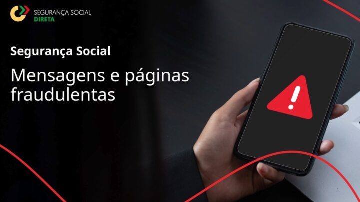 Segurança Social emite alerta por todos por causa de mensagens fraudulentas