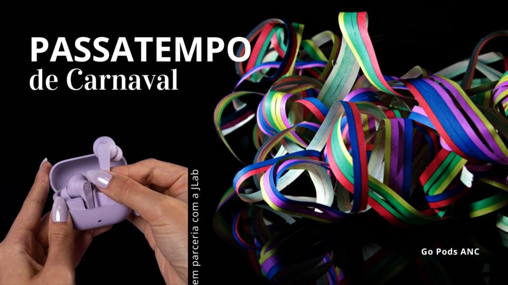 Passatempo de Carnaval: temos dois Go Pods ANC para oferecer