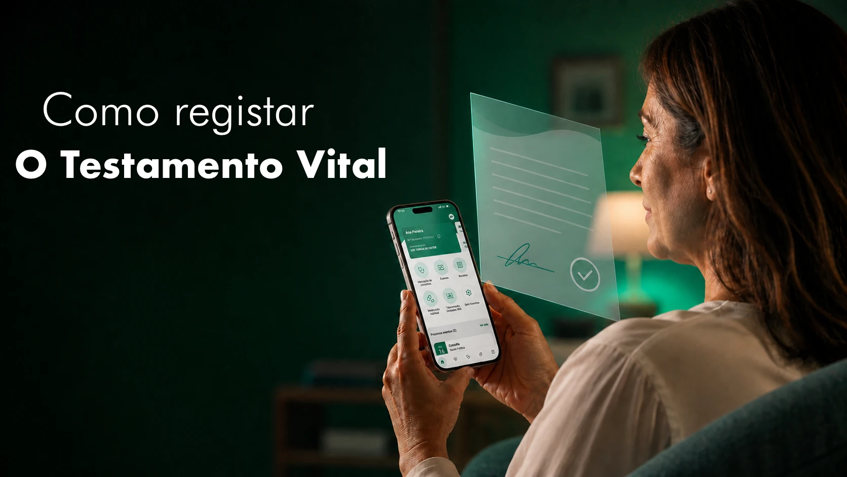 Testamento Vital: registe no SNS as decisões que importam quando já não puder falar por si